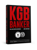 KGB Banker: Where Global Finance Meets Deadly Secrets